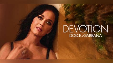 devotion dolce gabbana advertisement|katy perry Dolce & Gabbana.